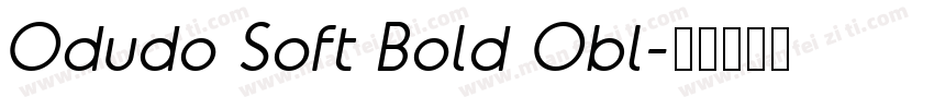 Odudo Soft Bold Obl字体转换